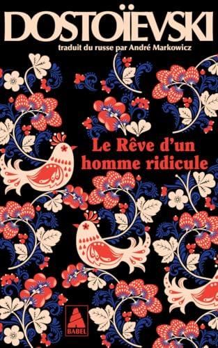 Journal d'un écrivain : Le rêve d'un homme ridicule